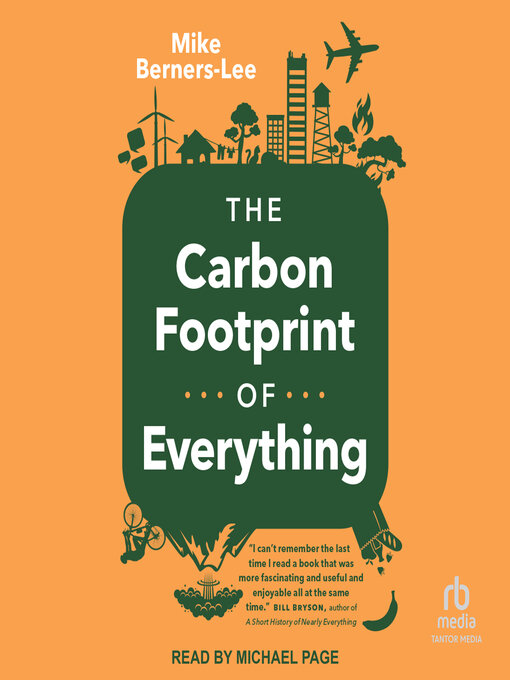 Title details for The Carbon Footprint of Everything by Mike Berners-Lee - Available